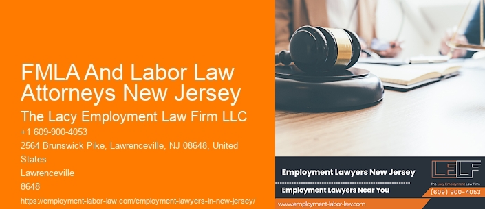 FMLA And Labor Law Attorneys New Jersey