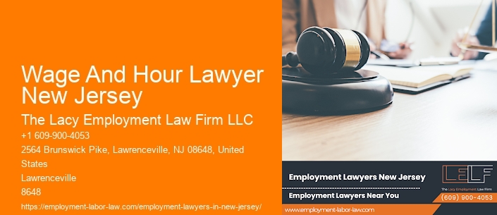 Wage And Hour Lawyer New Jersey