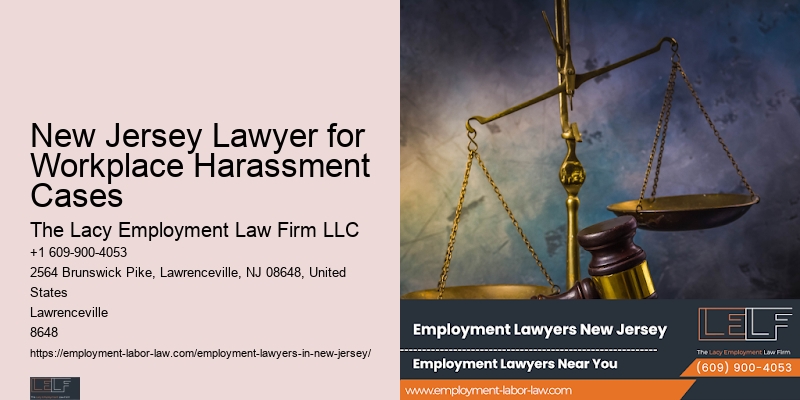 NJ Employment Lawyer for Harassment Cases