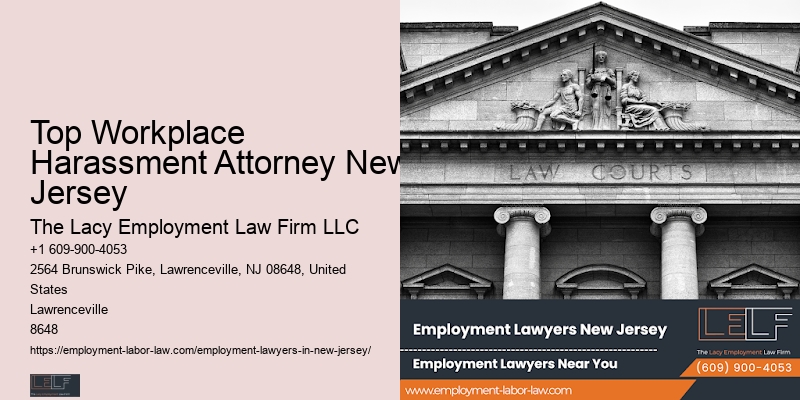 Top Workplace Harassment Attorney New Jersey