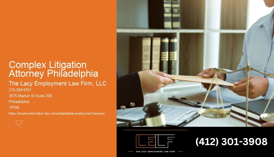Certified Complex Litigation Attorney Philadelphia Legal Specialist