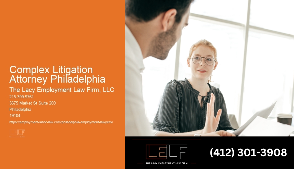 Affordable Legal Advisor Complex Litigation Attorney Philadelphia