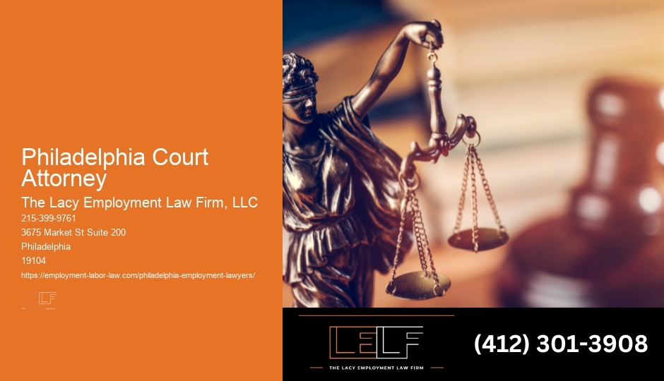 Expert Philadelphia Court Attorney Attorney Nearby