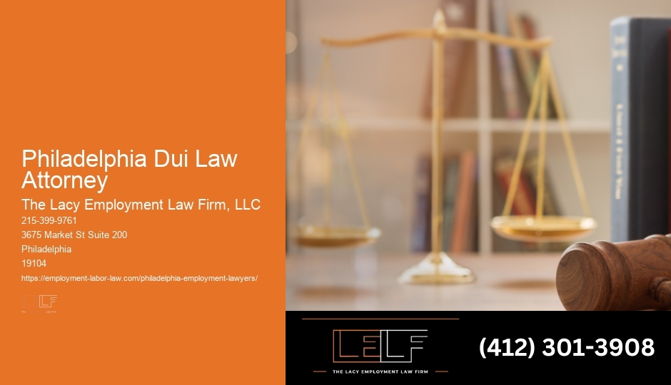 Philadelphia Dui Law Attorney Public Law Expert