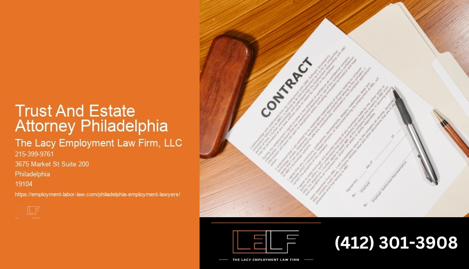 Trust And Estate Attorney Philadelphia Litigation Consultant