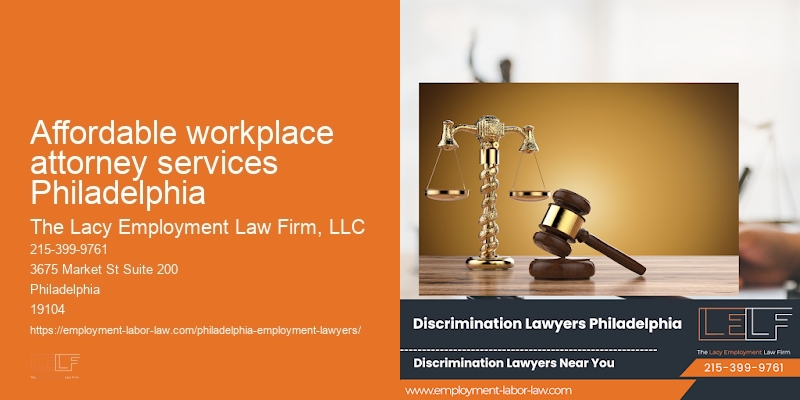 Affordable workplace attorney services Philadelphia