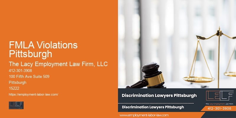Experienced Employment Lawyer FMLA Violations Pittsburgh