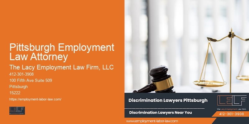 Pittsburgh Employment Law Attorney Employment Law Overview