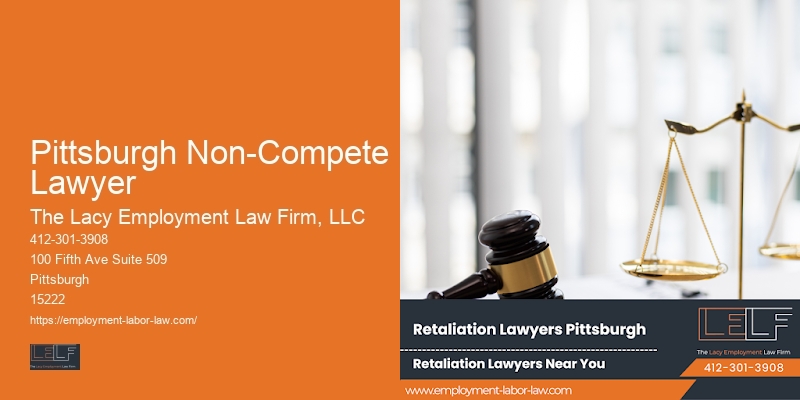 Retaliation Attorney Pittsburgh Non-Compete Lawyer