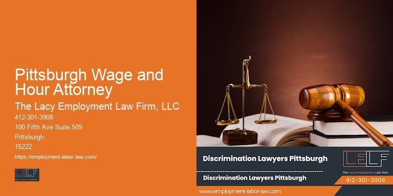 Pittsburgh Wage and Hour Attorney Employment Law Information