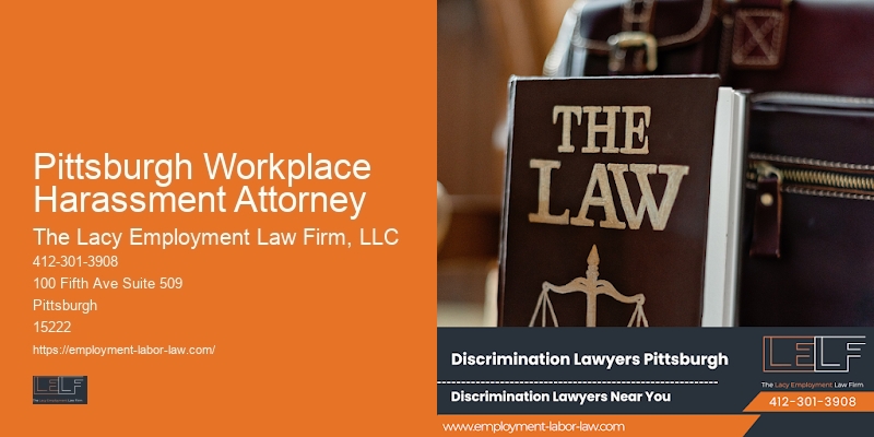 Employment Lawyers Pittsburgh Workplace Harassment Attorney Free Consultation