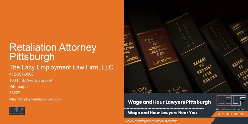 Retaliation Attorney Pittsburgh Employment Rights Resources
