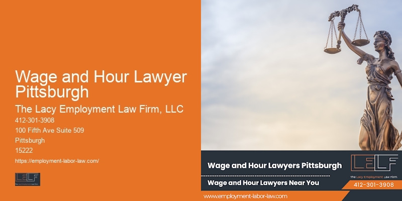 Employment Law Firm Reviews Wage and Hour Lawyer Pittsburgh