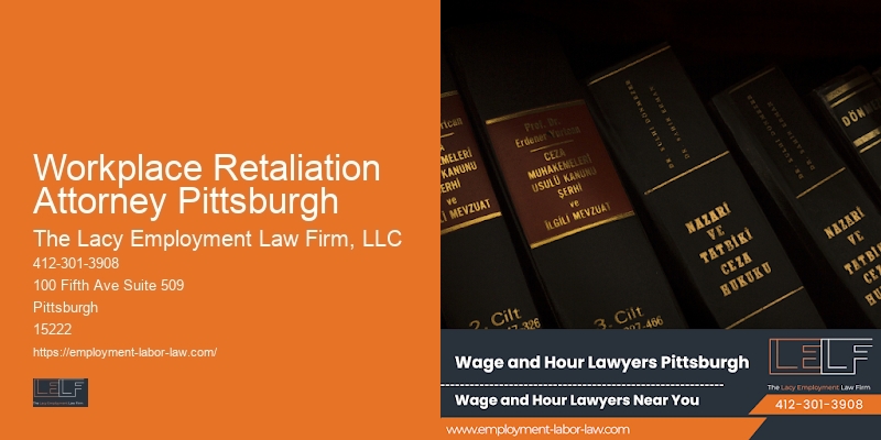 Employment Law Experts Workplace Retaliation Attorney Pittsburgh