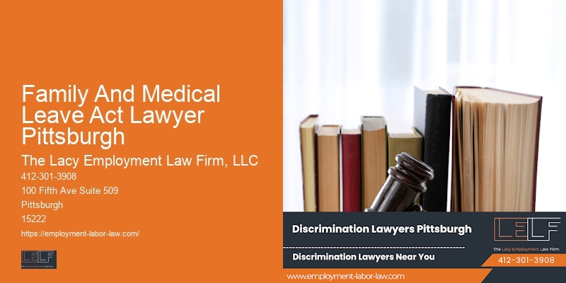 Family And Medical Leave Act Lawyer Pittsburgh