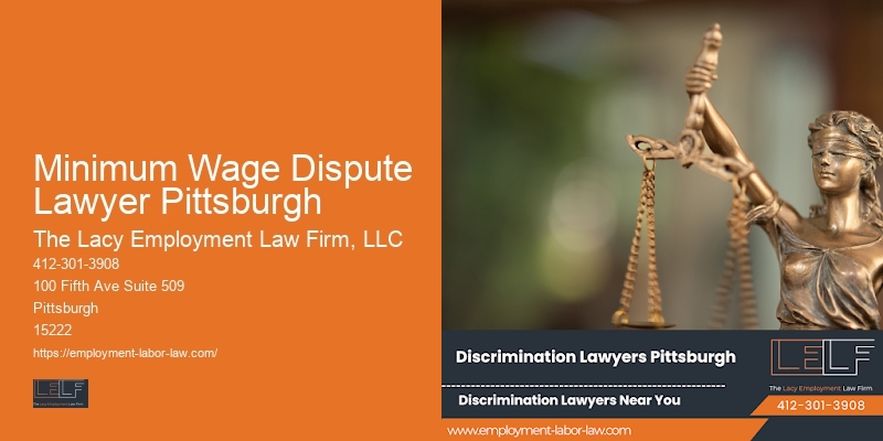 Minimum Wage Dispute Lawyer Pittsburgh