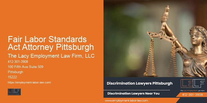 Fair Labor Standards Act Attorney Pittsburgh