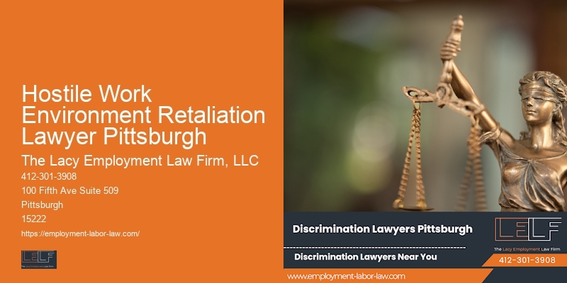 Hostile Work Environment Retaliation Lawyer Pittsburgh