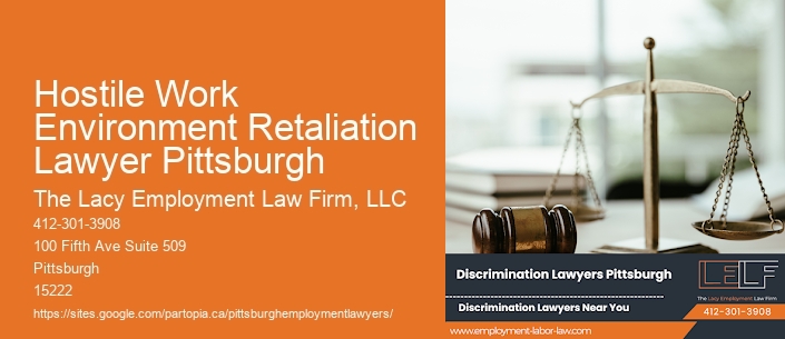 Hostile Work Environment Retaliation Lawyer Pittsburgh