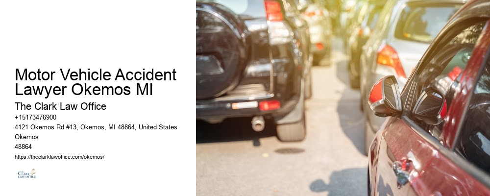 Motor Vehicle Accident Lawyer Okemos MI