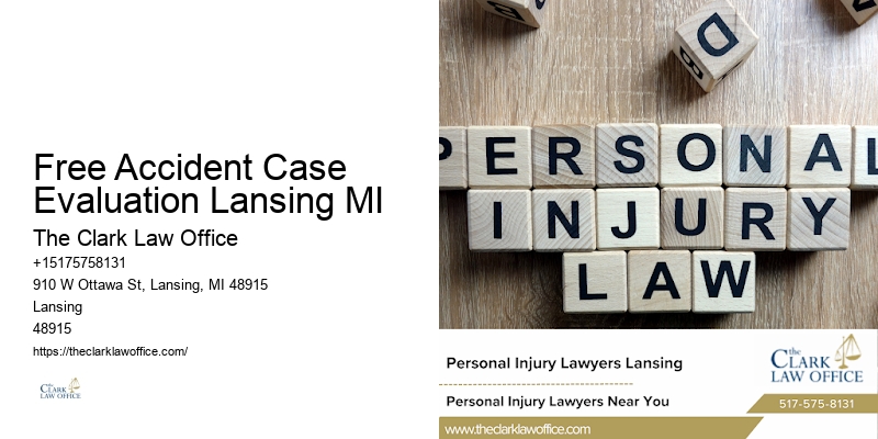 Free Accident Case Evaluation Lansing MI
