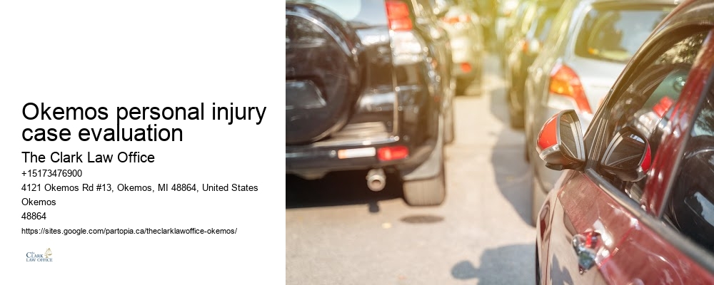 Okemos personal injury case evaluation