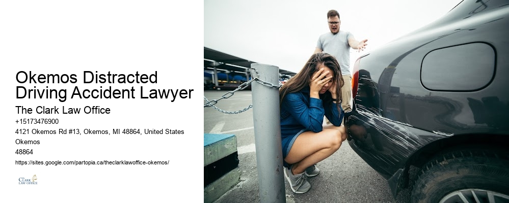 Okemos Distracted Driving Accident Lawyer
