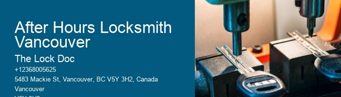 After Hours Locksmith Vancouver