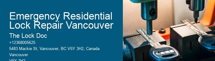 Emergency Residential Lock Repair Vancouver