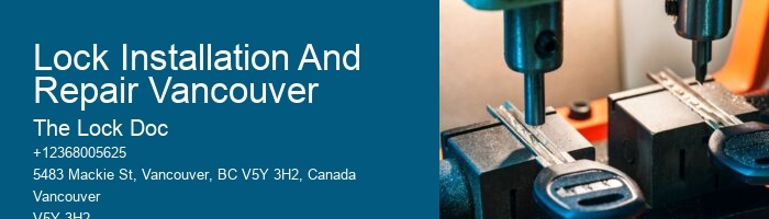 Lock Installation And Repair Vancouver