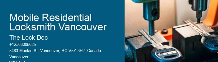 Mobile Residential Locksmith Vancouver