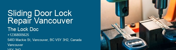 Sliding Door Lock Repair Vancouver