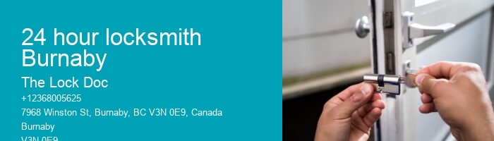 24 hour locksmith Burnaby