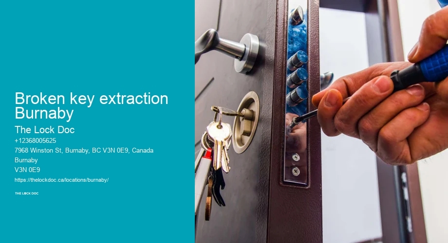 Broken key extraction Burnaby