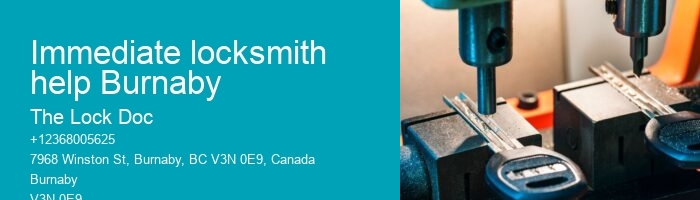 Immediate locksmith help Burnaby
