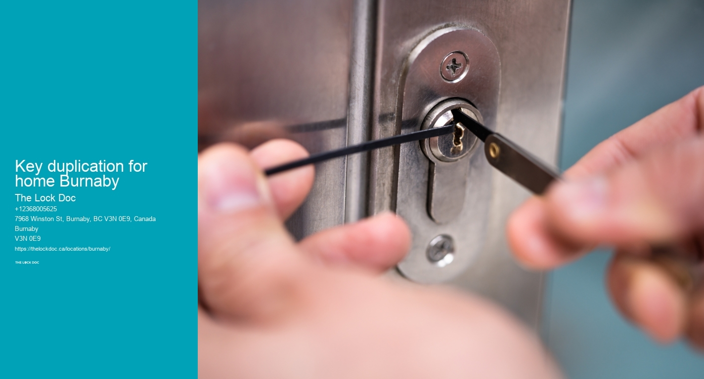 Key duplication for home Burnaby