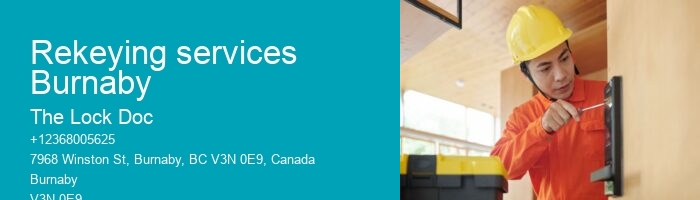 Rekeying services Burnaby