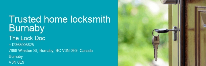 Trusted home locksmith Burnaby