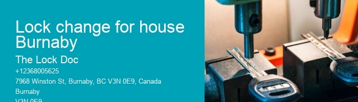 Lock change for house Burnaby