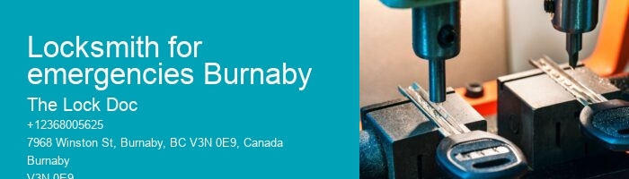Locksmith for emergencies Burnaby