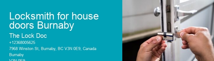 Locksmith for house doors Burnaby