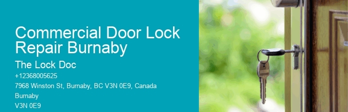Commercial Door Lock Repair Burnaby