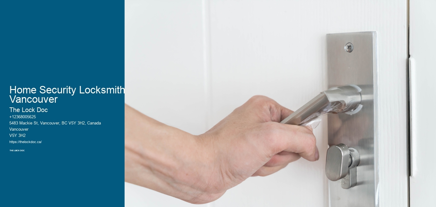 Home Security Locksmith Vancouver