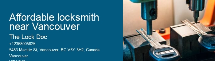 Affordable locksmith near Vancouver