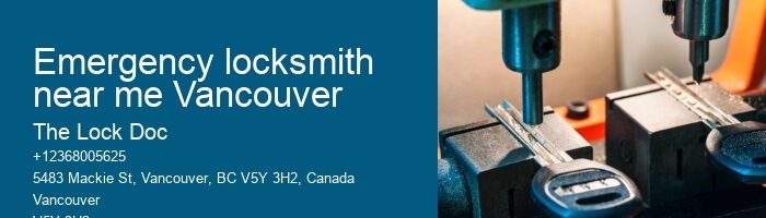 Emergency locksmith near me Vancouver