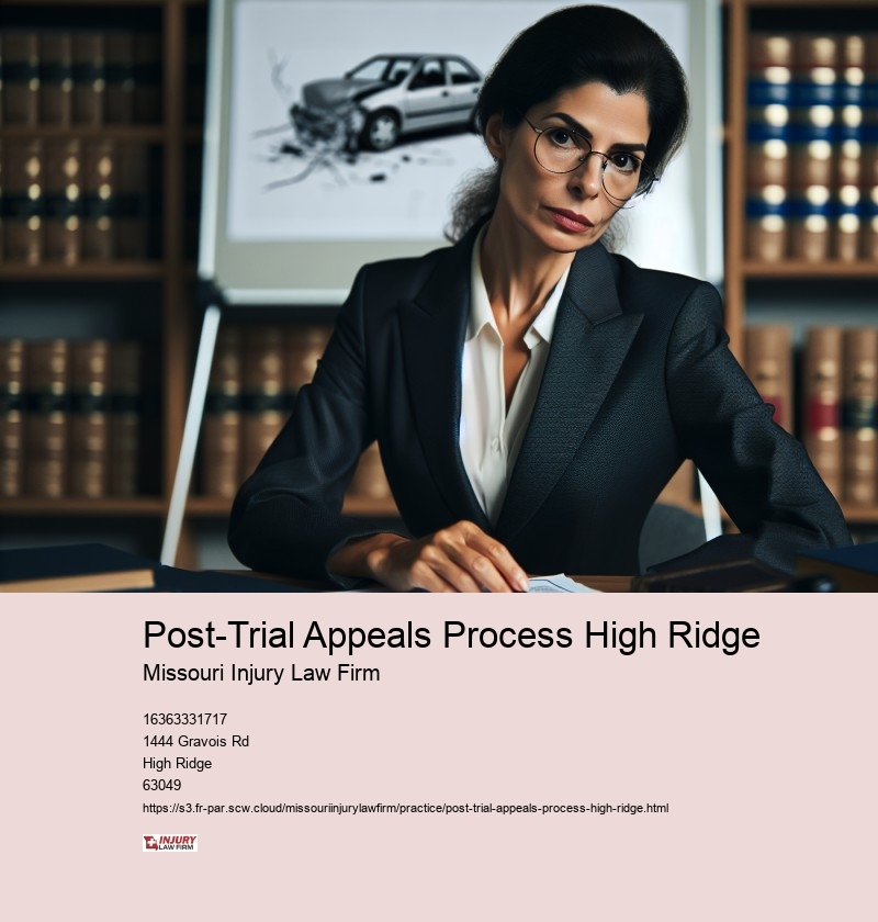 Post-Trial Appeals Process High Ridge