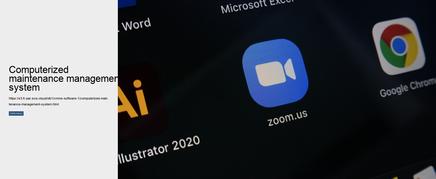 Computerized maintenance management system  Computerized maintenance management system