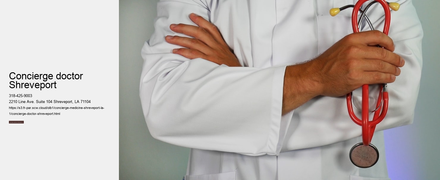concierge doctor Shreveport