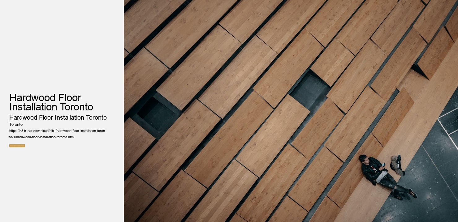 Hardwood Floor Installation Toronto