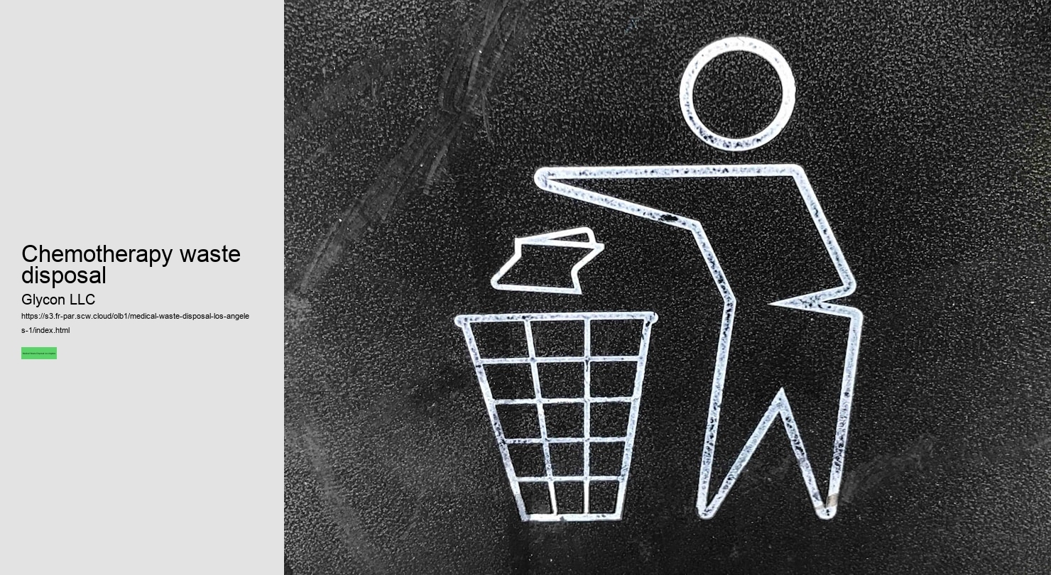 Chemotherapy waste disposal